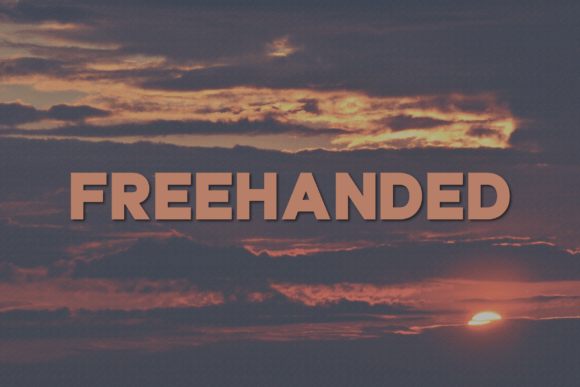 Freehanded: The Modern Sans Serif Typeface for Scroll-Stopping Campaigns