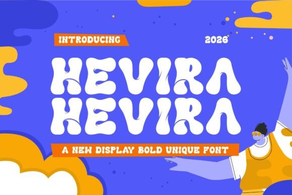 Hevira: A Modern Display Font for Playful Branding