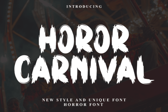 Horor Carnival: The Playful Display Typeface for Handmade Creators