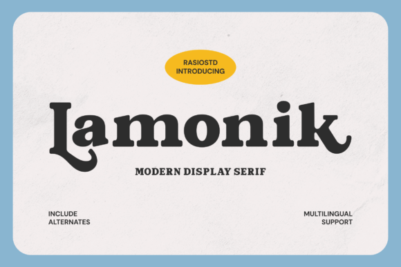 Lamonik: A Modern Serif Font for Editorial Design and Content Branding
