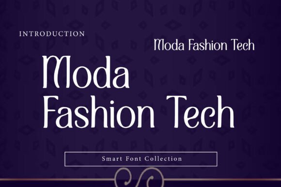 Moda Fashion Tech: The Premium Serif for Campaign Headlines