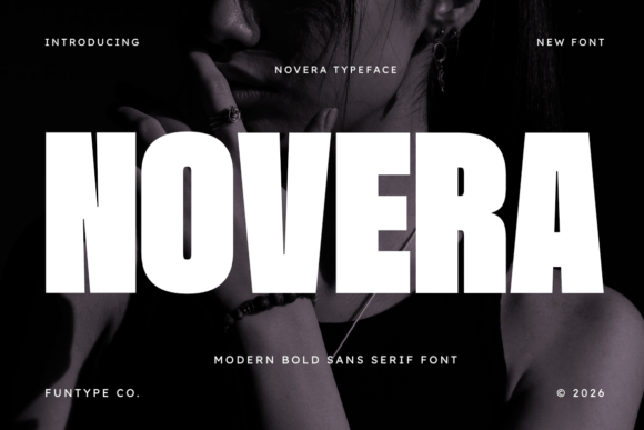 Novera: The Bold Sans Serif Typeface for High-Impact Marketing