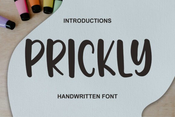 Prickly: A Captivating Display Typeface for Bold Digital Branding