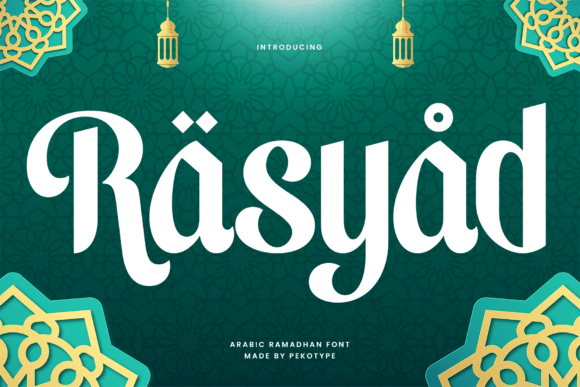 Rasyad: The Elegant Arabic-Inspired Font for Premium Branding