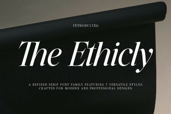 The Ethicly: A Premium Serif Font for Handmade Crafts and Labels