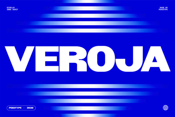 Veroja: The Bold Sans Serif Font for Campaigns That Demand Attention